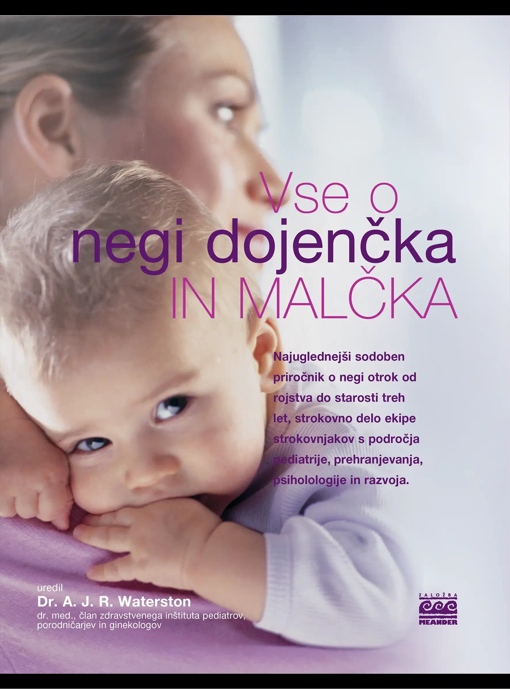 VSE O NEGI DOJENČKA IN MALČKA